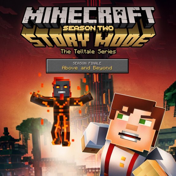 Review: Minecraft: Story Mode Season Two – Episode 5: Above and Beyond