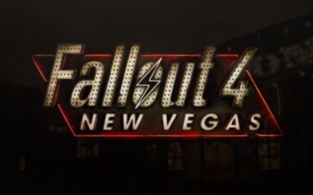 ‘Fallout 4: New Vegas’ Team Is “Full Steam Ahead” With Their Latest Update